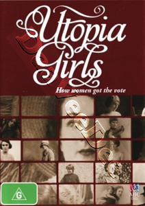 Utopia Girls | Unelma nioikeudesta  |   DVD